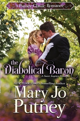 The Diabolical Baron by Putney, Mary Jo