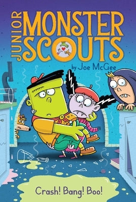 Crash! Bang! Boo!, Volume 2 by McGee, Joe