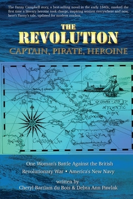 The Revolution by Du Bois, Cheryl Bartlam