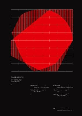 Analog Algorithm: Source-Related Grid Systems by Grunberger, Christoph