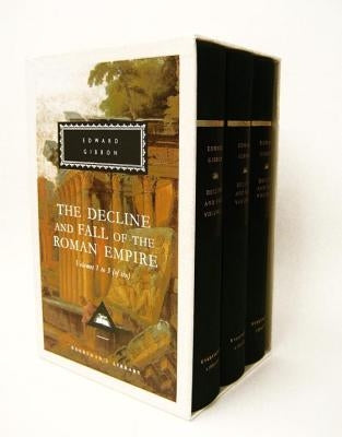 The Decline and Fall of the Roman Empire, Volumes 1 to 3 (of Six) by Gibbon, Edward