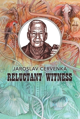 Reluctant Witness by Cervenka, Jaroslav