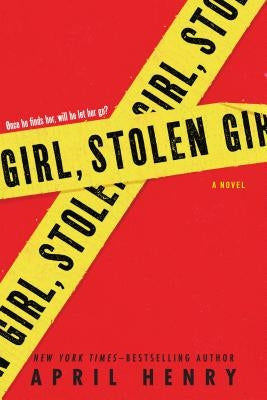Girl, Stolen by Henry, April