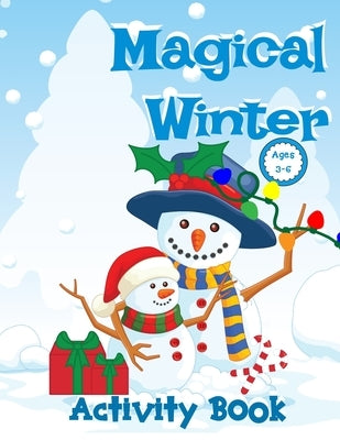 Magical Winter Activity Book For Kids by World, Zazuleac