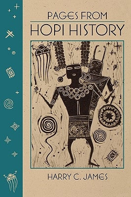 Pages from Hopi History by James, Harry C.