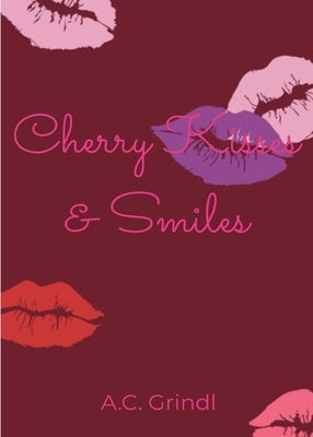 Cherry Kisses and Smiles by Grindl, Anton-Ac