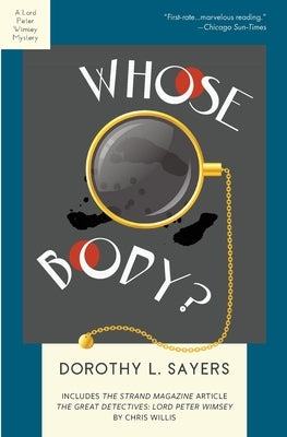 Whose Body?: A Lord Peter Wimsey Mystery by Sayers, Dorothy L.