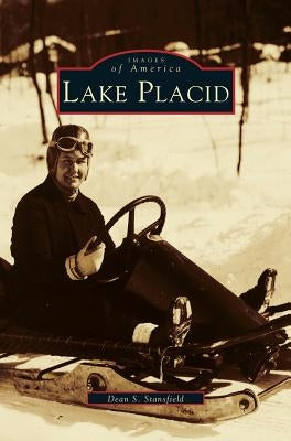 Lake Placid by Stansfield, Dean S.