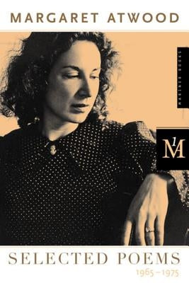 Selected Poems: 1965-1975 by Atwood, Margaret