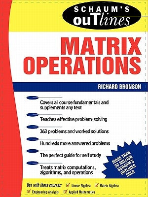 Schaum's Outline of Matrix Operations by Bronson, Richard