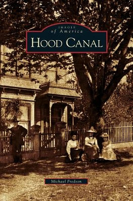 Hood Canal by Fredson, Mike