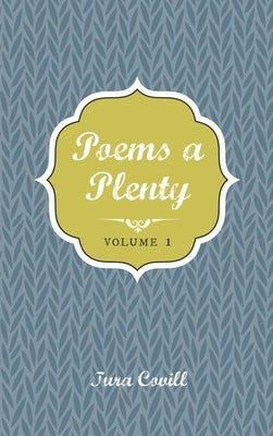 Poems a Plenty by Covill, Tura