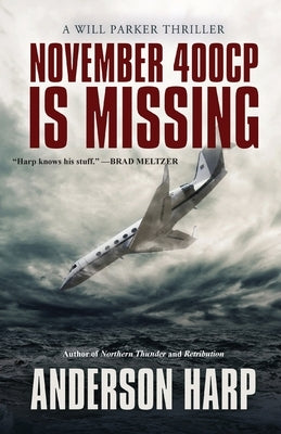 November 400CP Is Missing by Harp, Anderson