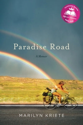 Paradise Road: A Memoir by Kriete, Marilyn