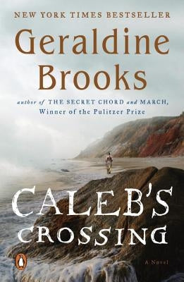 Caleb's Crossing by Brooks, Geraldine