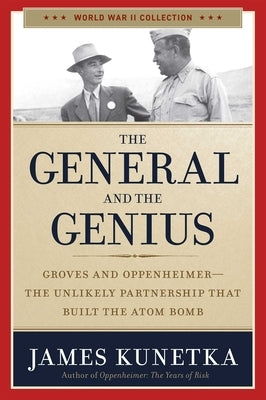 The General and the Genius by Kunetka, James