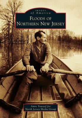 Floods of Northern New Jersey by Youssef, Amre