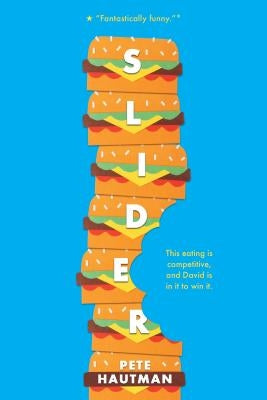 Slider by Hautman, Pete