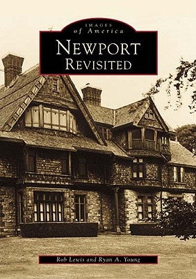 Newport Revisited by Lewis, Rob