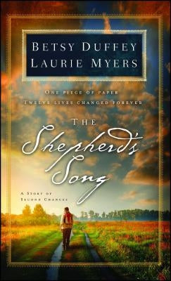 The Shepherd's Song by Duffey, Betsy