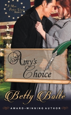 Amy's Choice by Bolte, Betty