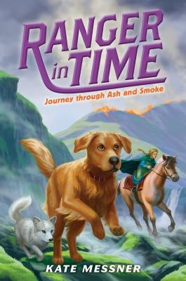 Journey Through Ash and Smoke by Messner, Kate
