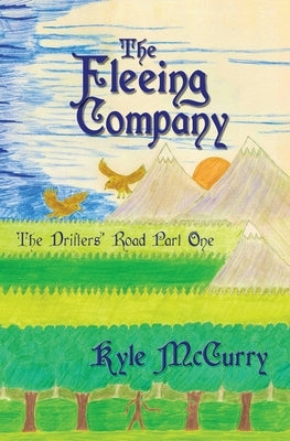 The Fleeing Company by McCurry, Kyle