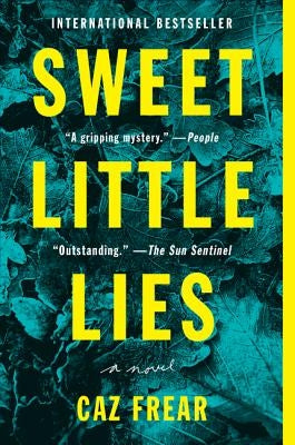 Sweet Little Lies by Frear, Caz