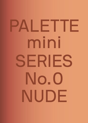 Palette Mini 00: Nude: New Skin Tone Graphics by Victionary