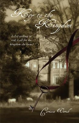 Key to the Kingdom by Unruh, Carissa