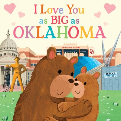 I Love You as Big as Oklahoma by Rossner, Rose