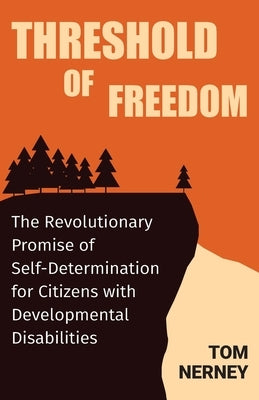 Threshold of Freedom by Nerney, Tom