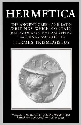 Hermetica: Volume Two by Scott, Walter