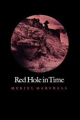 Red Hole in Time by Marshall, Muriel