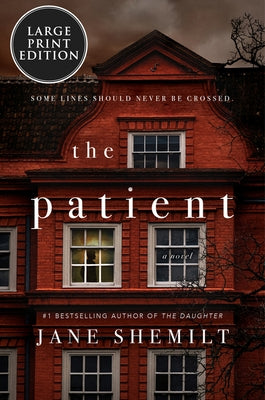 The Patient by Shemilt, Jane