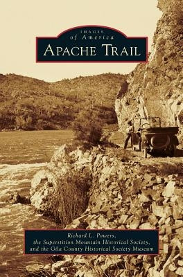 Apache Trail by Powers, Richard L.