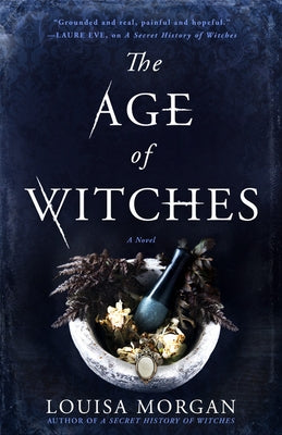 The Age of Witches by Morgan, Louisa