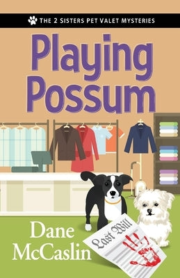 Playing Possum by McCaslin, Dane