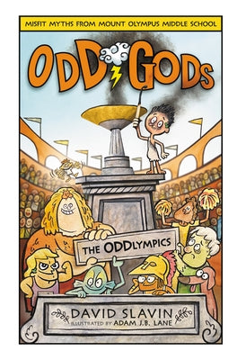 Odd Gods: The Oddlympics by Slavin, David