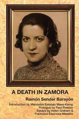 A Death In Zamora by Baray&#243;n, Ram&#243;n Sender