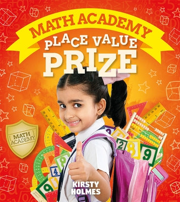 Place Value Prize by Holmes, Kirsty