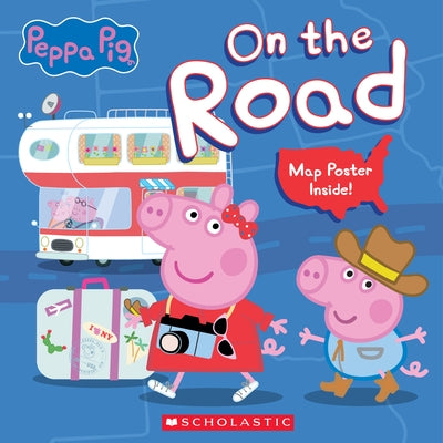 On the Road (Peppa Pig) (Media Tie-In) by Moody, Vanessa