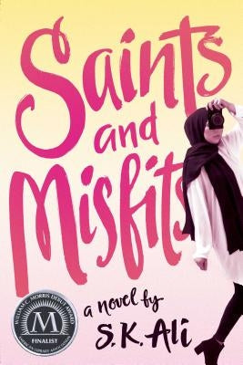 Saints and Misfits by Ali, S. K.