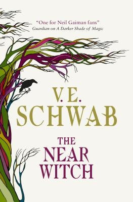 The Near Witch by Schwab, V. E.