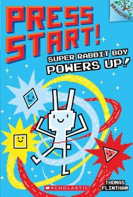 Super Rabbit Boy Powers Up! by Flintham, Thomas