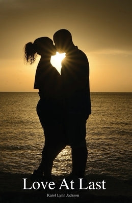 Love At Last by Jackson, Karol Lynn