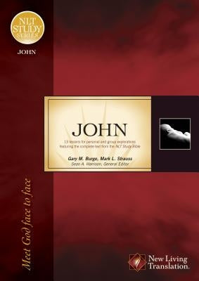 NLT Study Series: John by Tyndale