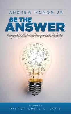 Be the Answer by Momon, Andrew