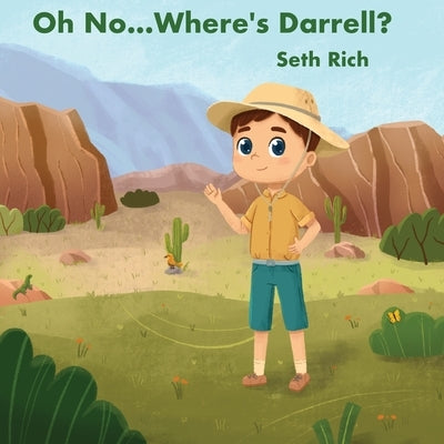 Oh No...Where's Darrell? by Rich, Seth