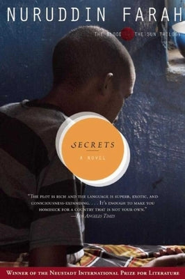 Secrets: A Novelvolume 3 by Farah, Nuruddin